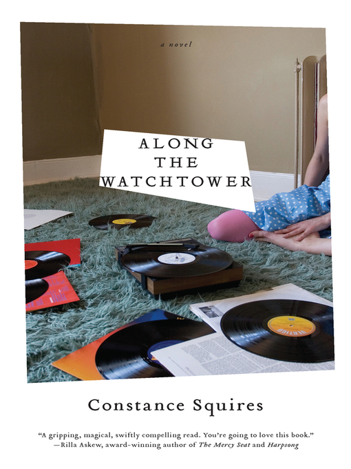 Title details for Along the Watchtower by Constance Squires - Available